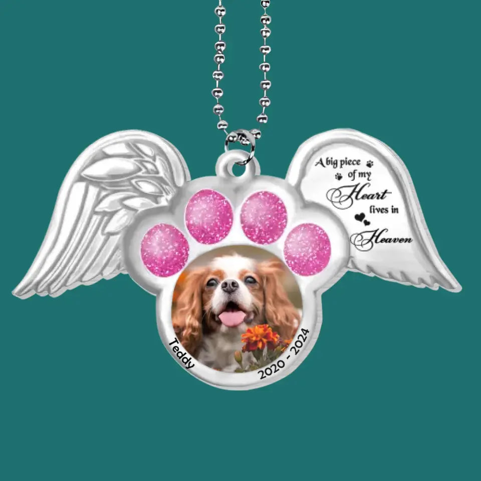 A Big Piece Of My Heart Lives In Heaven - Personalized Acrylic Car Hanger, Gift For Dog Lovers, Memorial Gift - ACH17