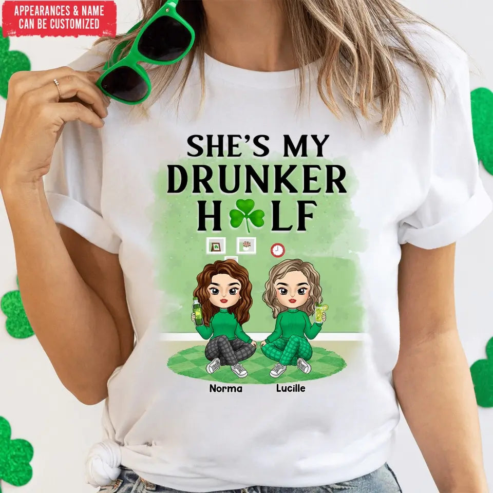 She’s My Drunker Half - Personalized T-Shirt, T-shirt Gift For Friends - TS1112