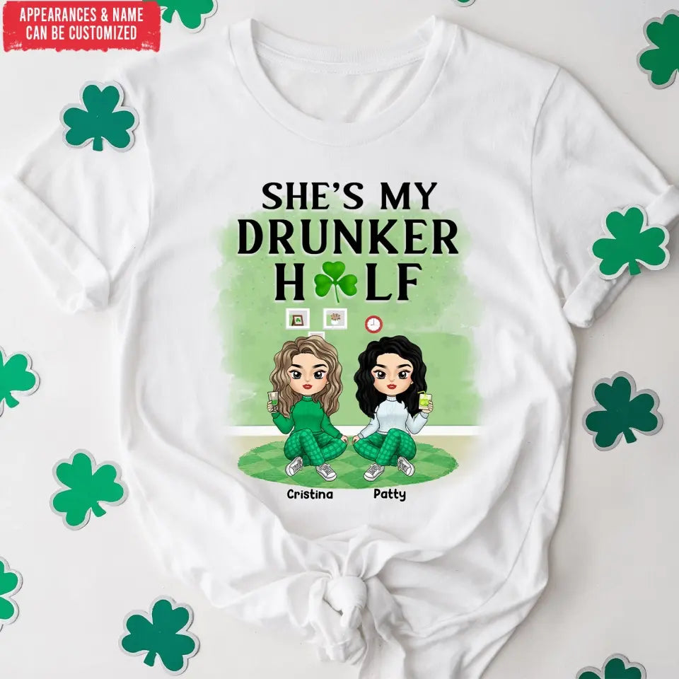 She’s My Drunker Half - Personalized T-Shirt, T-shirt Gift For Friends - TS1112