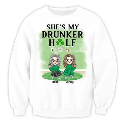 She’s My Drunker Half - Personalized T-Shirt, T-shirt Gift For Friends - TS1112