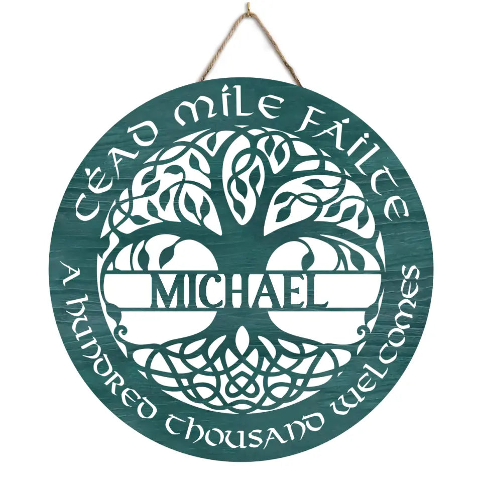Cead Mile Failte, Tree Of Life - Personalized Wooden Sign, Celtic Art Wall Decor - DS753