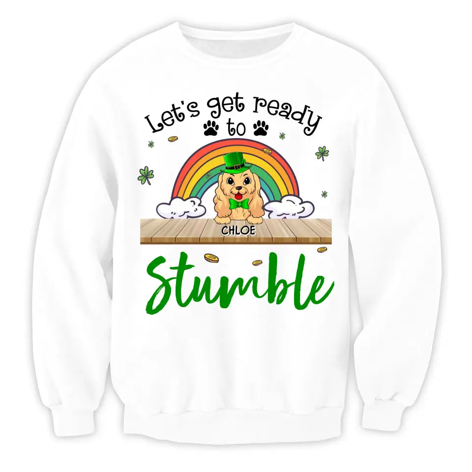 Let's Get Ready To Stumble - Personalized T-Shirt, Raglan Shirt, Happy St Patrick's Day - TS1114