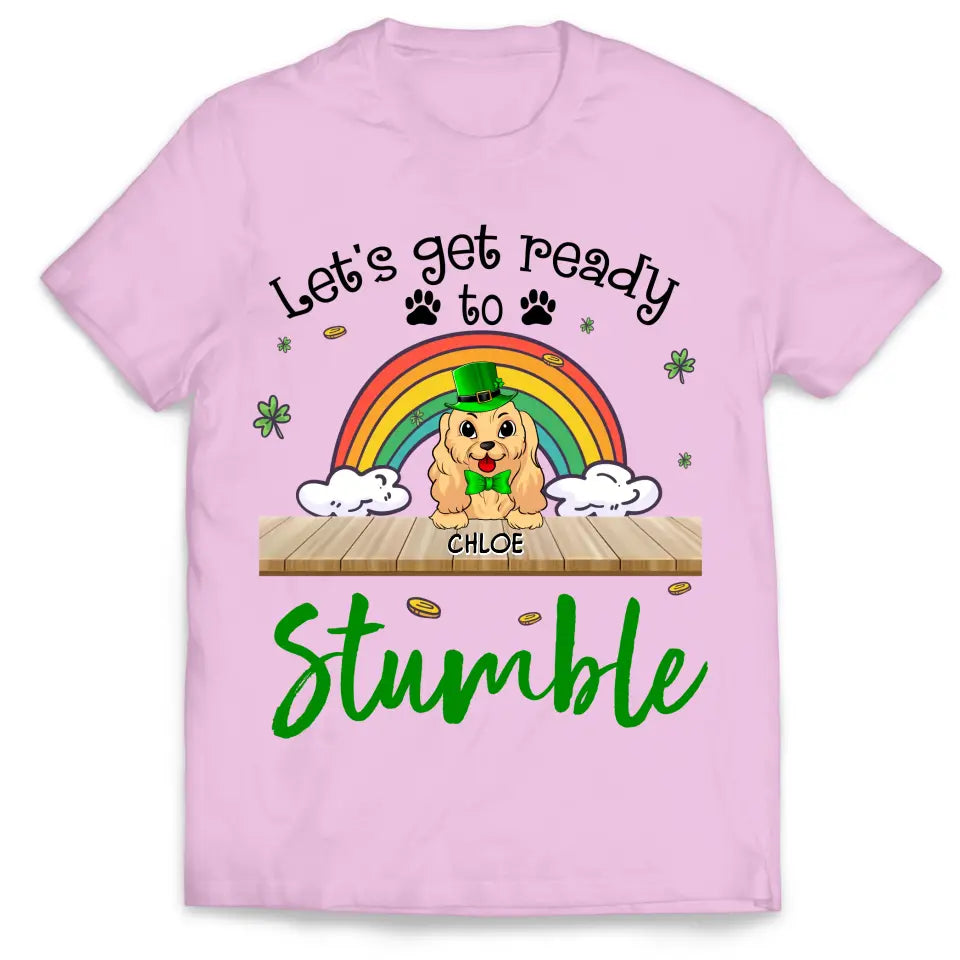 Let's Get Ready To Stumble - Personalized T-Shirt, Raglan Shirt, Happy St Patrick's Day - TS1114