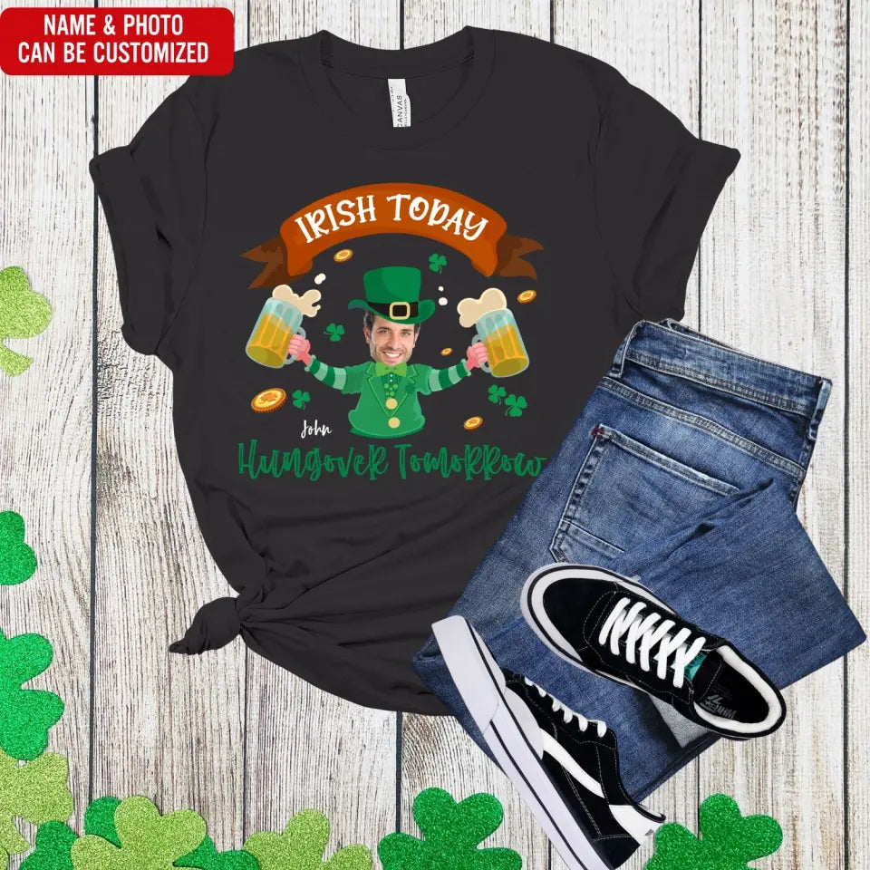 Shenanigans Irish Today Hungover Tomorrow - Personalized T-shirt, St. Patrick's Day Gift - TS1115