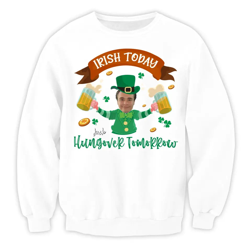 Shenanigans Irish Today Hungover Tomorrow - Personalized T-shirt, St. Patrick's Day Gift - TS1115