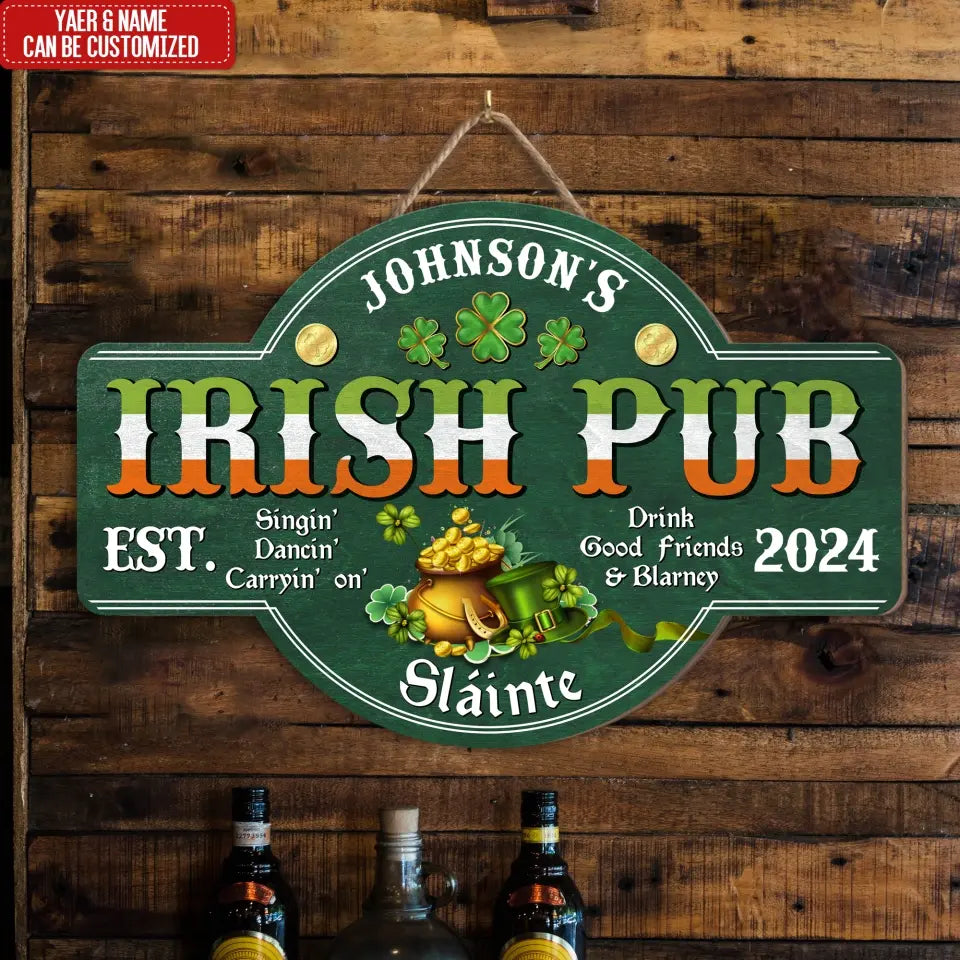 Irish Pub Drink Good Friends & Barney Slainte - Personalized Wooden Sign, Saint Patrick's Day Gift for Pub/Family - DS755