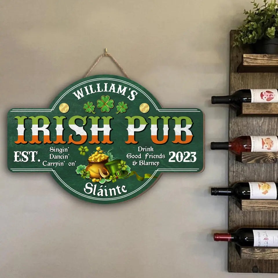 Irish Pub Drink Good Friends & Barney Slainte - Personalized Wooden Sign, Saint Patrick's Day Gift for Pub/Family - DS755