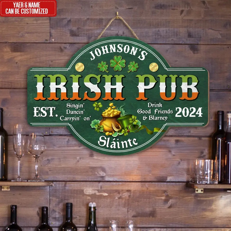 Irish Pub Drink Good Friends & Barney Slainte - Personalized Wooden Sign, Saint Patrick's Day Gift for Pub/Family - DS755