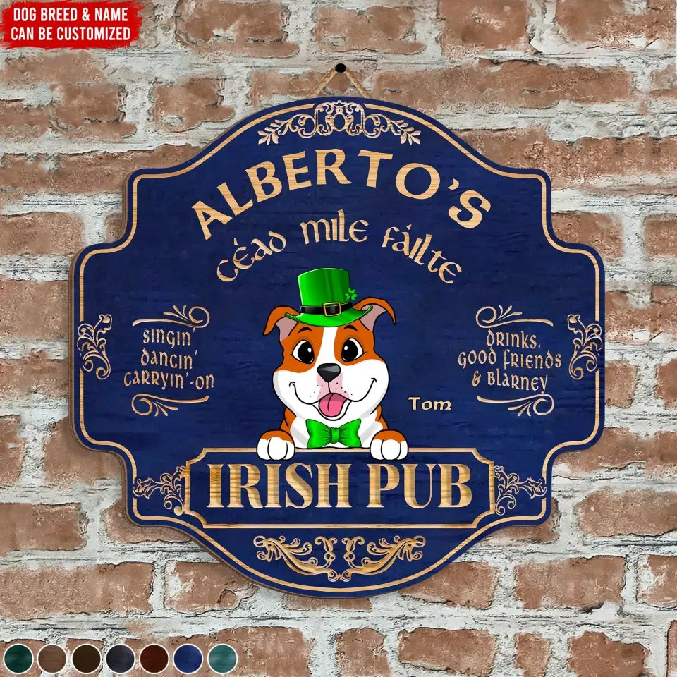 Happy Patrick’s Day Irish Pub - Personalized Wood Sign, Irish Rustic Home Decor, Gift For Dog Lovers - DS757