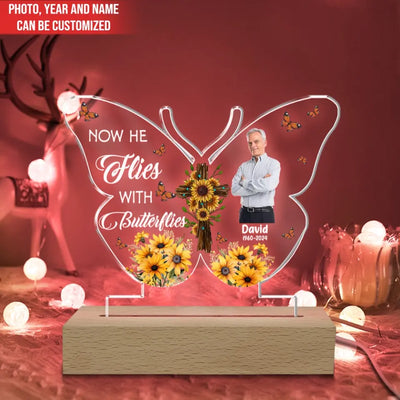 Now She Flies With Butterflies - Personalized Acrylic Night Light, Memorial Gift For Loss Of Loved One - L113
