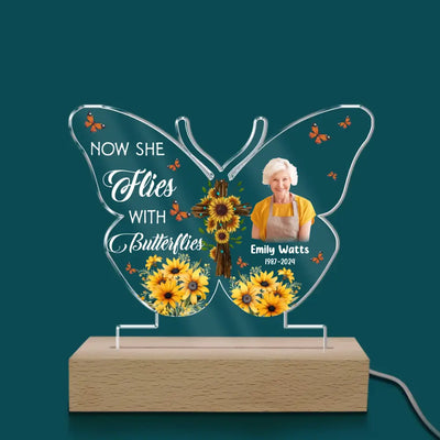 Now She Flies With Butterflies - Personalized Acrylic Night Light, Memorial Gift For Loss Of Loved One - L113