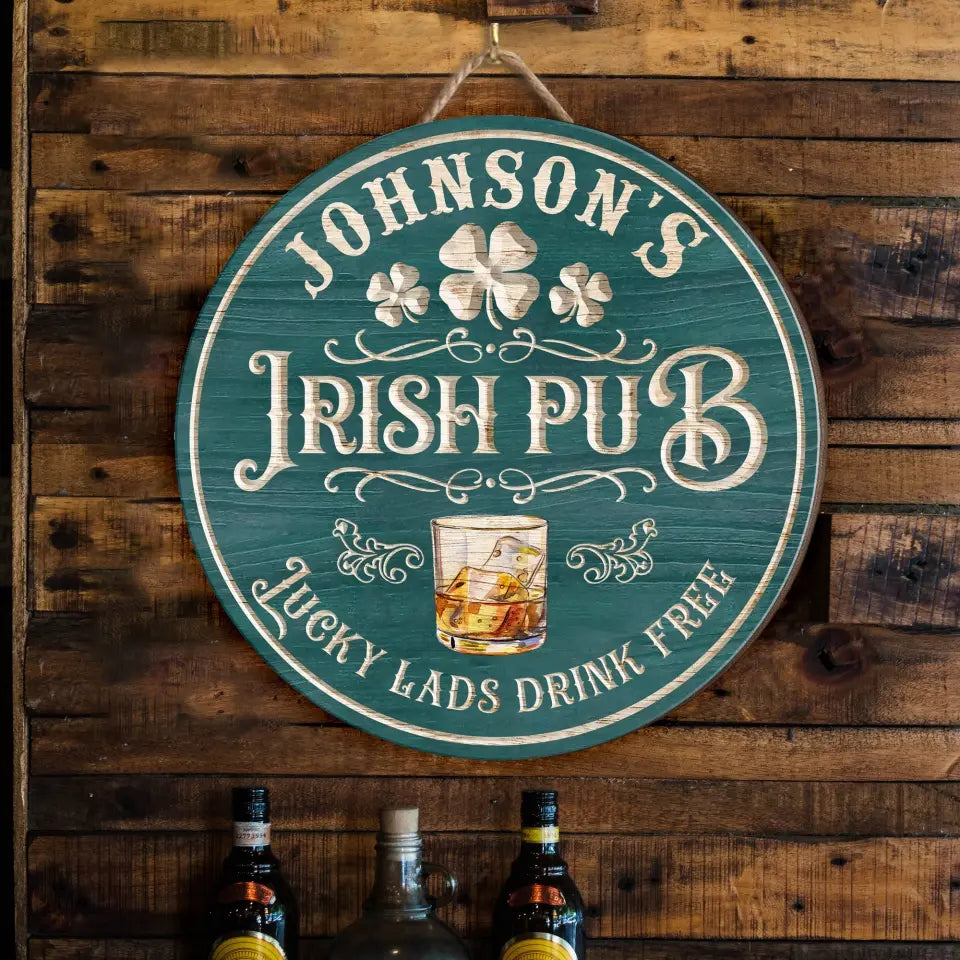 Lucky Lads Drink Free Irish Pub - Personalized Wood Sign, Happy St Patrick's Day - DS761