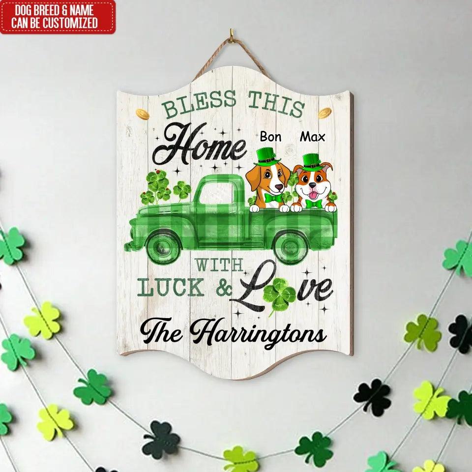 Bless This Home With Luck & Love - Personalized Wood 1 Layer Sign, Happy St Patrick's Day, Gift For Family - DS762