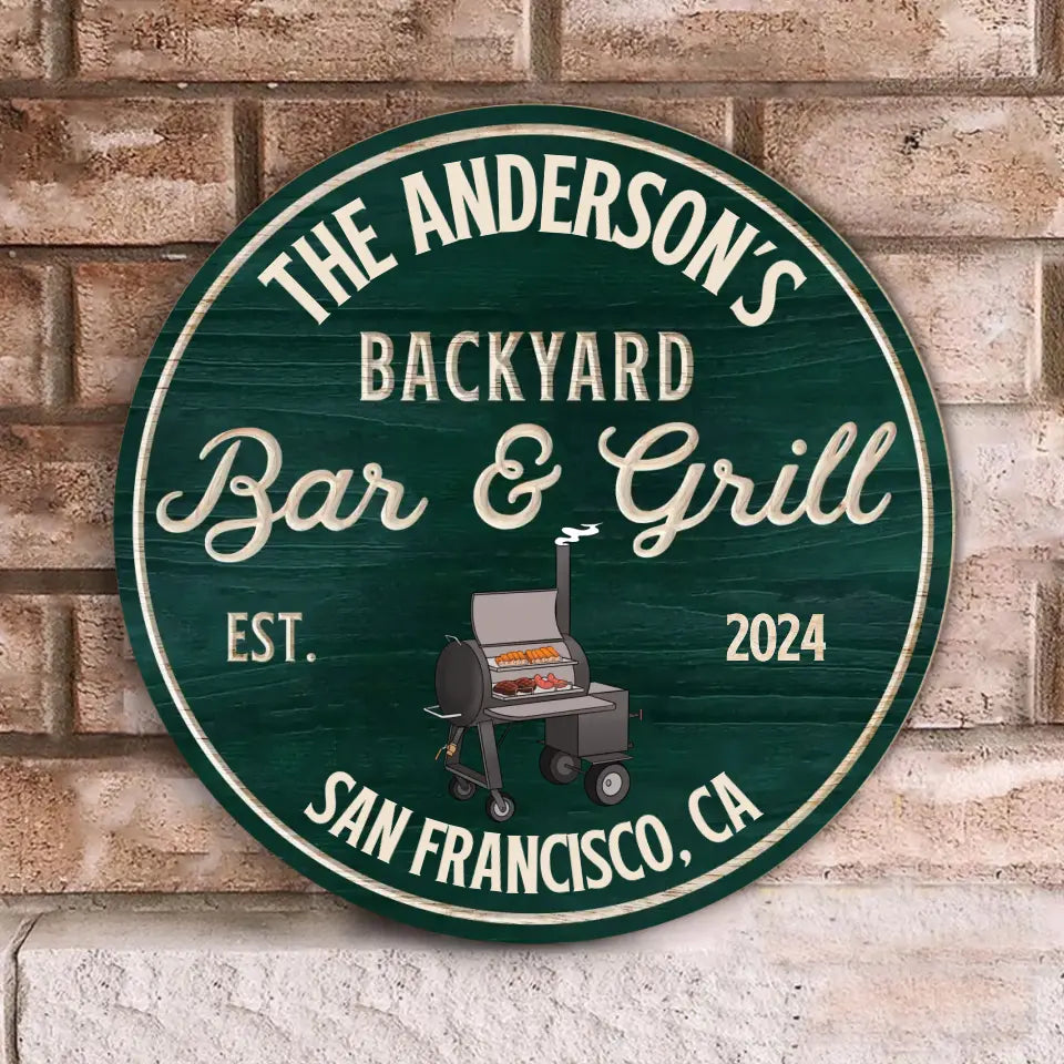 Backyard Bar & Grill, BBQ Sign  - Personalized Wooden Sign, Gift For Family, Custom Smoke House Sign - DS763