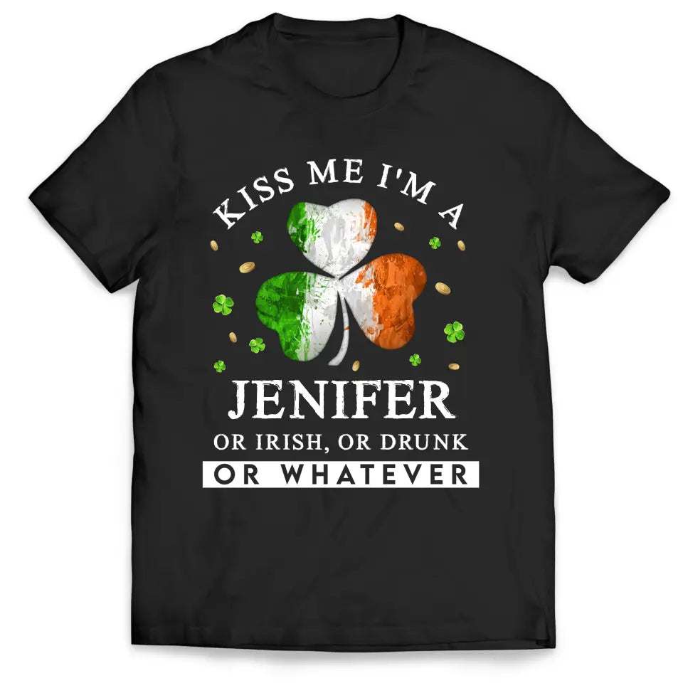 Kiss Me I'm An Irish - Personalized T-Shirt, Happy St Patrick's Day - TS1124