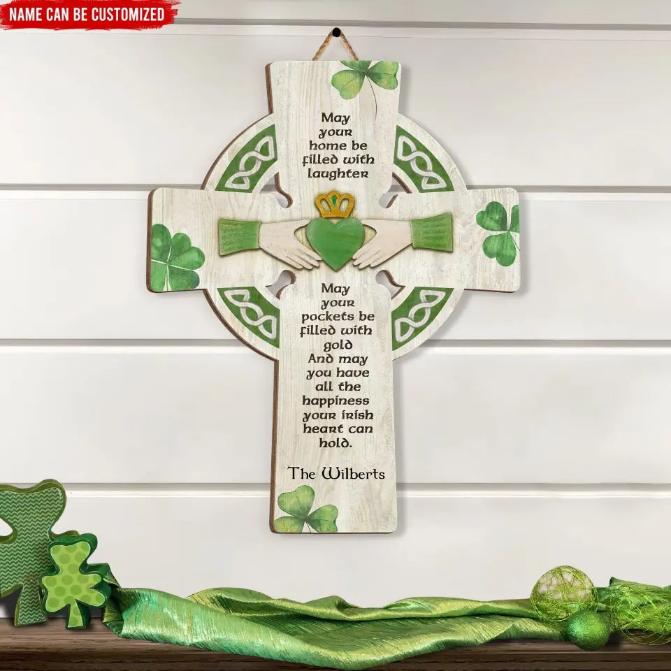 May Your Home Be Filled With Laughter  - Personalized Wooden Sign, Gift For Patrick's Day - DS765