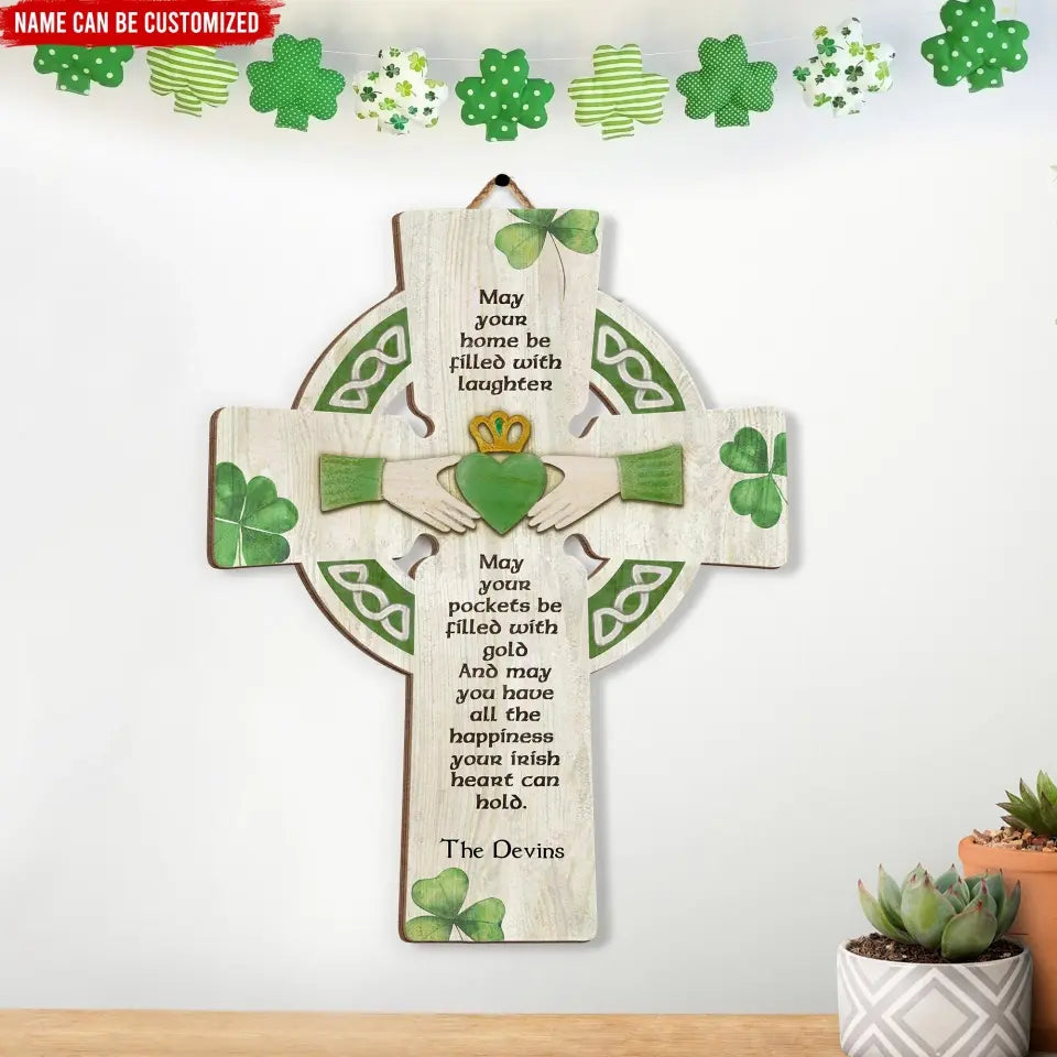 May Your Home Be Filled With Laughter  - Personalized Wooden Sign, Gift For Patrick's Day - DS765