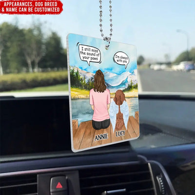 Missing My Pet In Heaven - Personalized Car Hanger, Gift For Pet Lover - ACH18