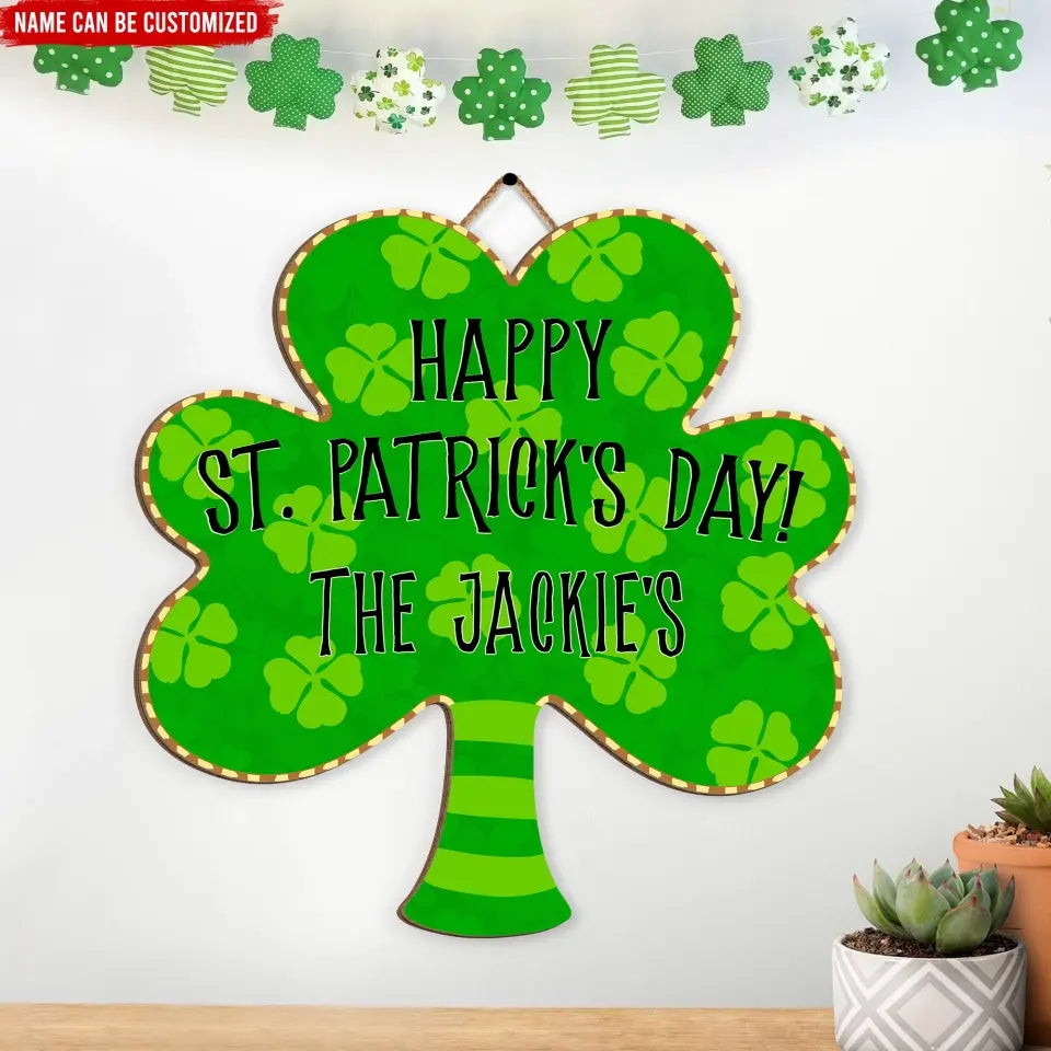 Happy St Patrick's Day - Personalized Wood Sign, Happy Saint Patrick's Day - DS768