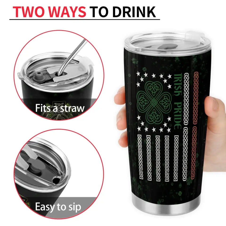 Irish Pride - Personalized Tumbler, Tumbler Gift For Patrick's Day - TL82