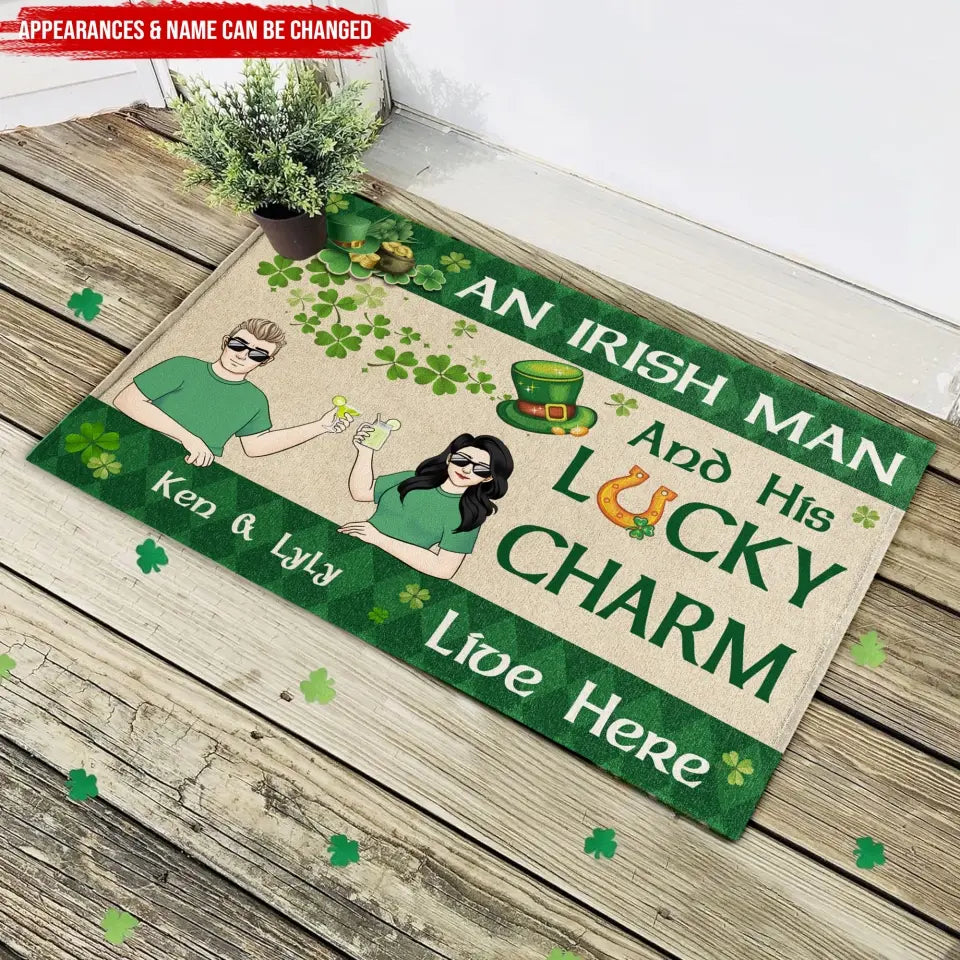 An Irish Man And His Lucky Charm Live Here - Personalized Doormat, Gift For Couples, St. Patrick's Day - DM270