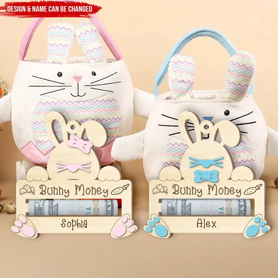 Cute Bunny Money - Personalized Money Holder Easter Basket Name Tags, Easter Basket Stuffer - ORN345