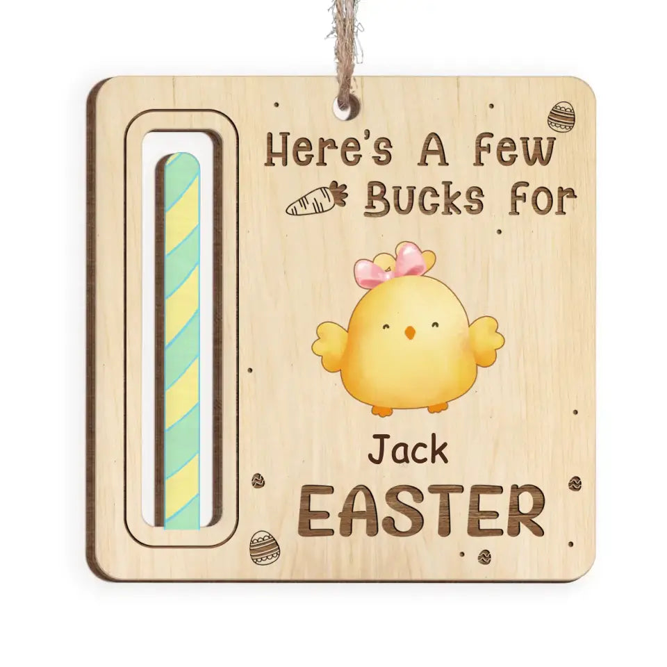 Here's A Few Bucks For Easter - Personalized Money Holder, Easter Basket, Easter Gift For Kids, Cash Holder - ORN343