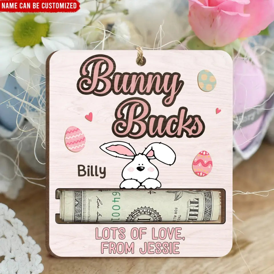 Bunny Bucks, Happy Easter Day - Personalized Money Holder, Gift For Kids, Easter Bunny Cash Holder - ORN347