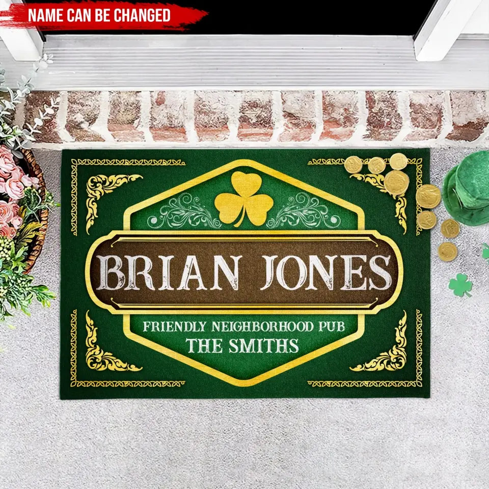 Neighborhood Pub - Personalized Doormat, St. Patrick's Day, Gift For Family - DM273