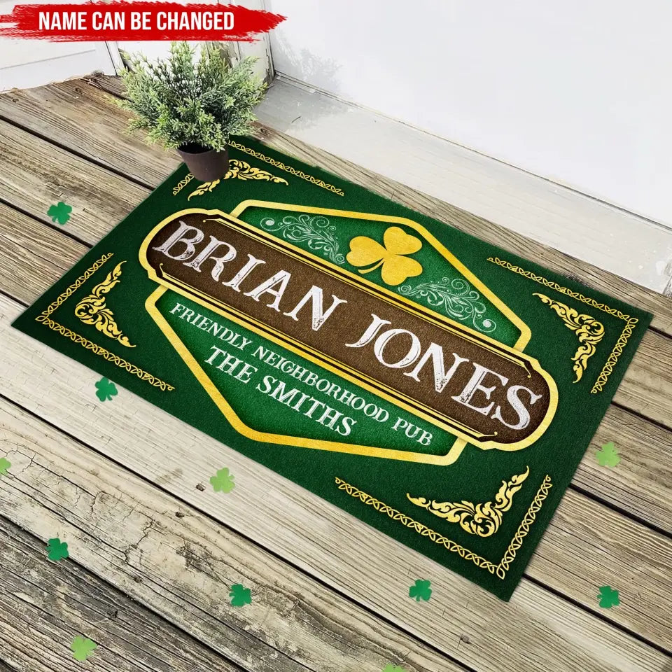 Neighborhood Pub - Personalized Doormat, St. Patrick's Day, Gift For Family - DM273