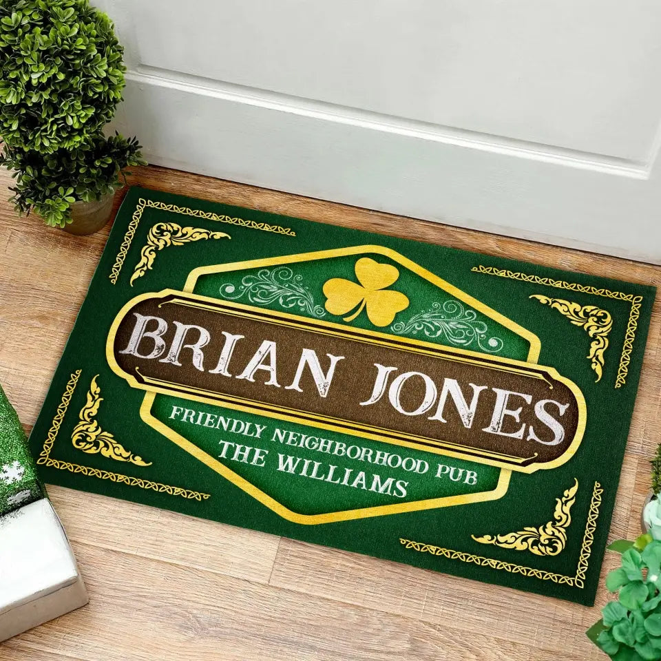 Neighborhood Pub - Personalized Doormat, St. Patrick's Day, Gift For Family - DM273