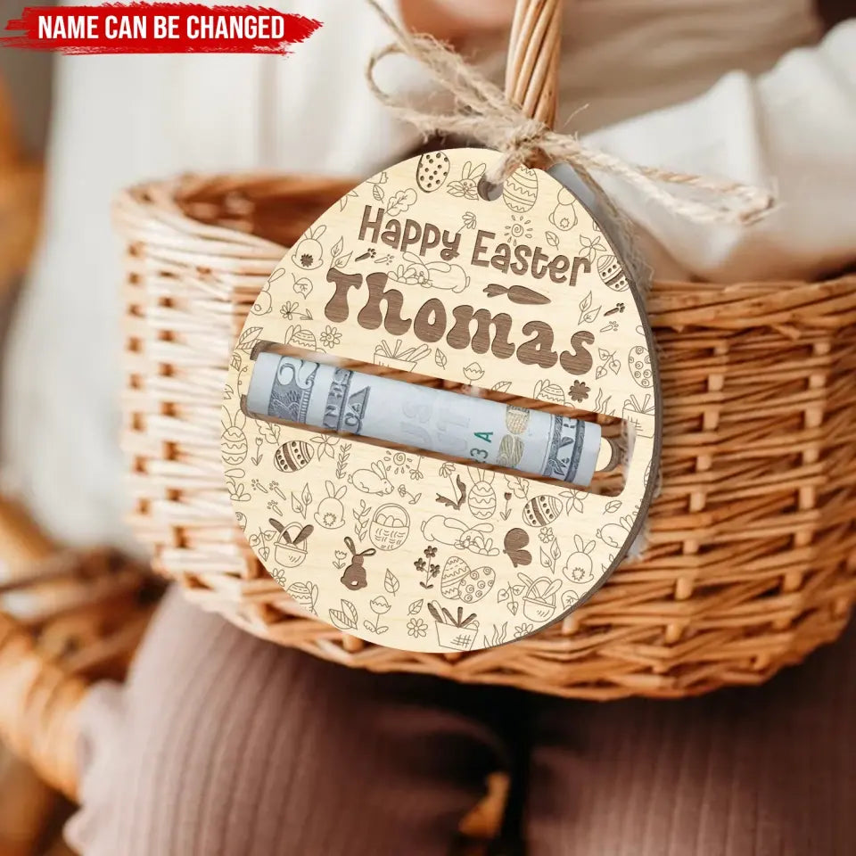 Happy Easter Bunny - Personalized Money Holder, Gift For Kids, Easter Bunny Gift - ORN351