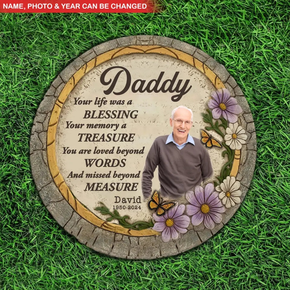 Your Life Was A Blessing Your Memory A Treasure - Personalized Stone, Memorial Gift For Dad/Mom