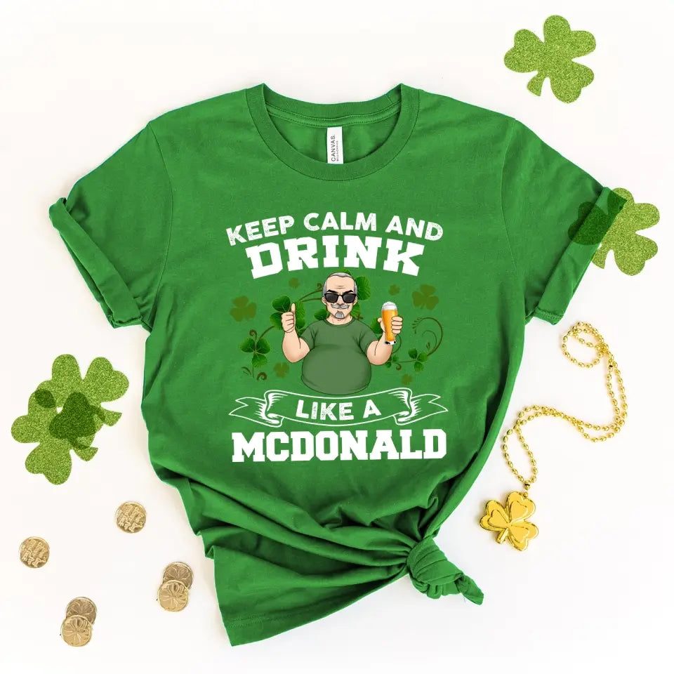 Keep Calm And Drink - Personalized T-Shirt, T-Shirt Gift For Patrick's Day - TS1142