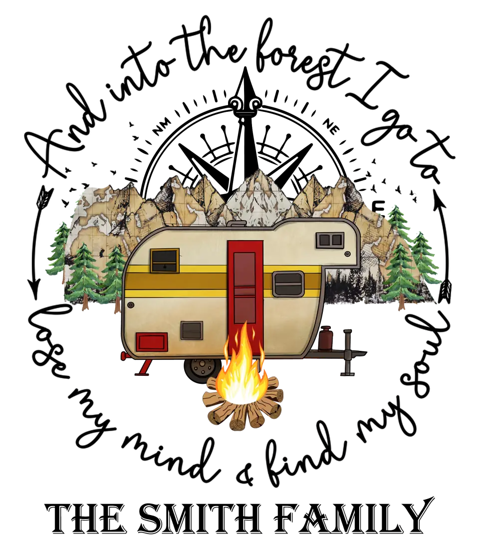 Into The Forest I Go To Lose My Mind And Find My Soul - Personalized Decal, Camping Gift, Camping Decoration - PCD110