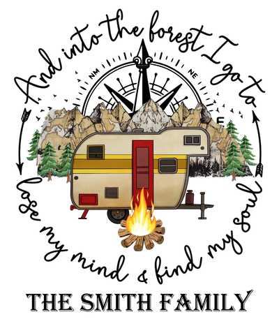 Into The Forest I Go To Lose My Mind And Find My Soul - Personalized Decal, Camping Gift, Camping Decoration - PCD110