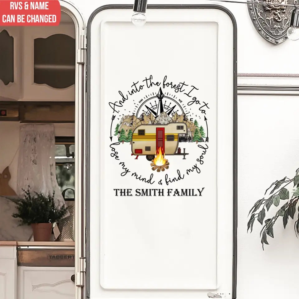 Into The Forest I Go To Lose My Mind And Find My Soul - Personalized Decal, Camping Gift, Camping Decoration - PCD110
