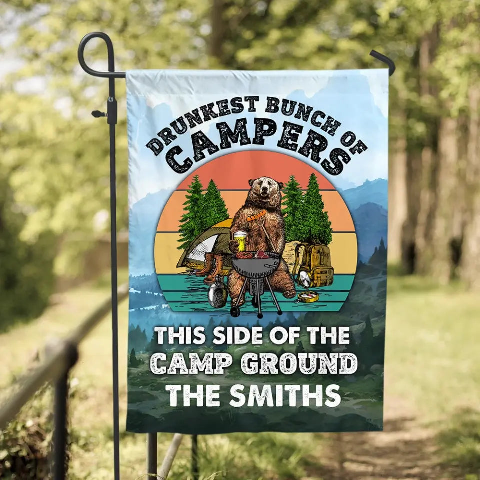 Drunkest Bunch Of Campers This Side Of The Camp Ground - Personalized Garden Flag, Gift For Camping Lovers, Camping Gift - GF173