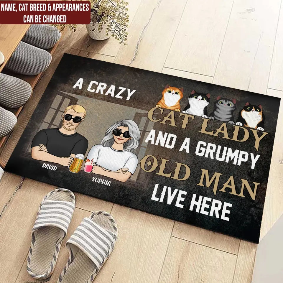 A Crazy Cat Lady And A Grumpy Old Man Live Here - Personalized Doormat, Gift For Cat Lover - DM275