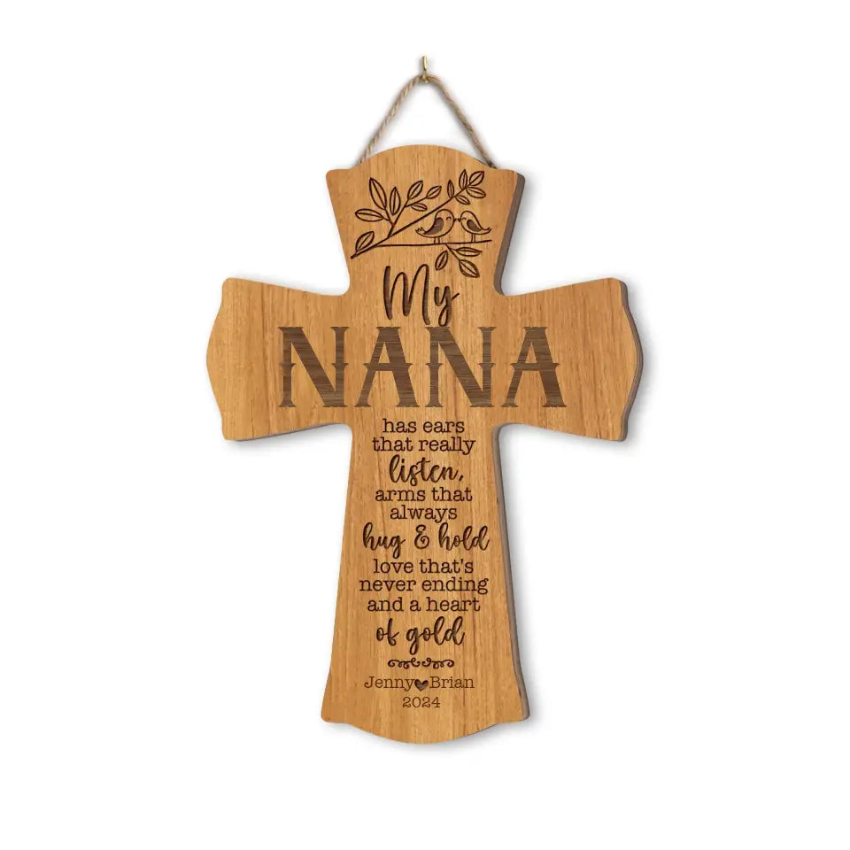 My Nana Has Ears That Really Listen - Personalized Wood Sign, Gift For Mom, Grandma, Happy Mother's Day - DS776