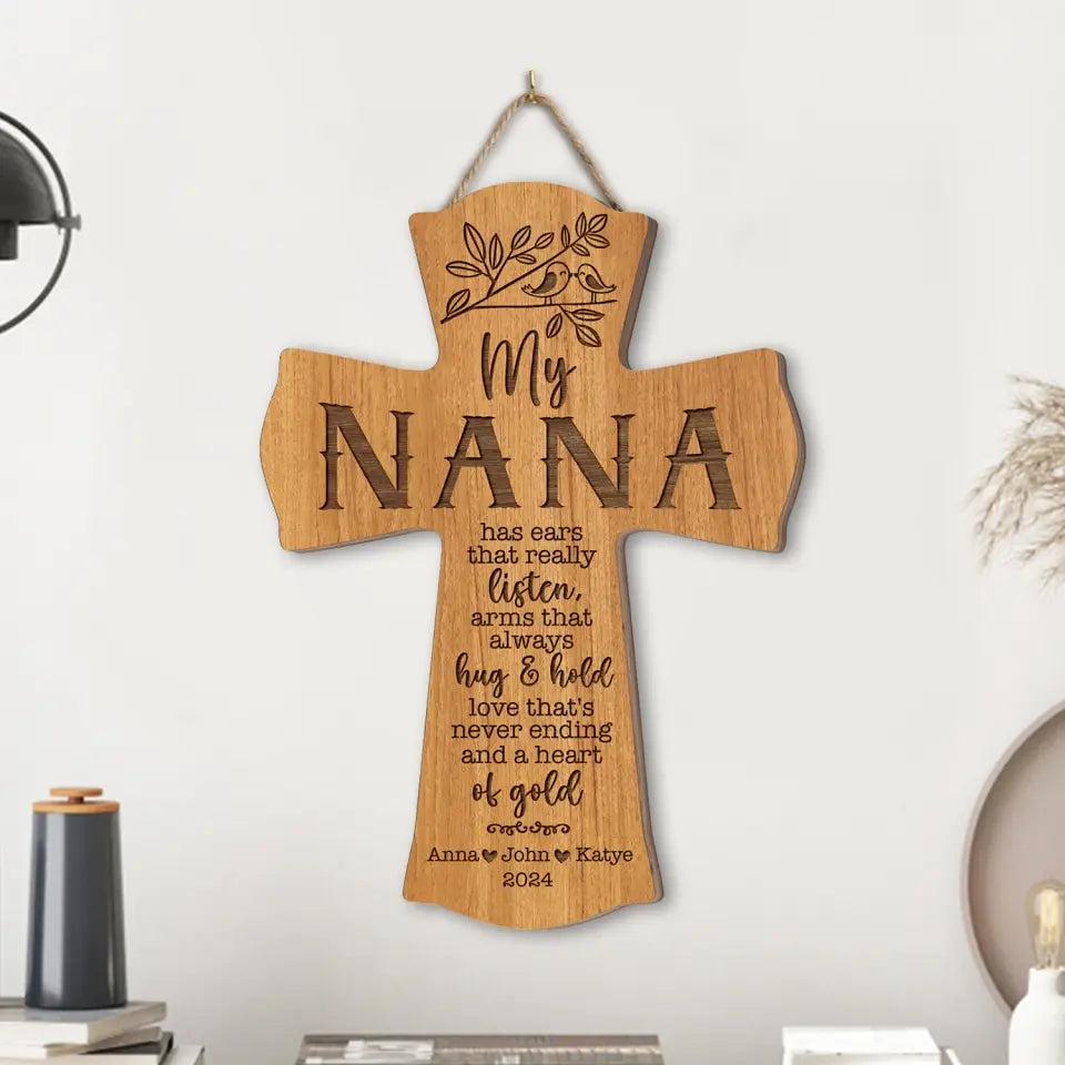My Nana Has Ears That Really Listen - Personalized Wood Sign, Gift For Mom, Grandma, Happy Mother's Day - DS776