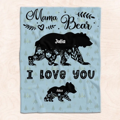 Mama Bear We Love You - Personalized Blanket, Gift For Mom, Grandma, Happy Mother's Day - BL52