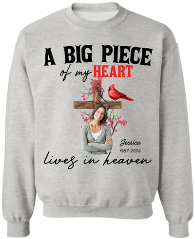 A Big Piece Of My Heart Lives In Heaven - Personalized T-Shirt, Memorial Gift, Loss Of Loved One - TS1149