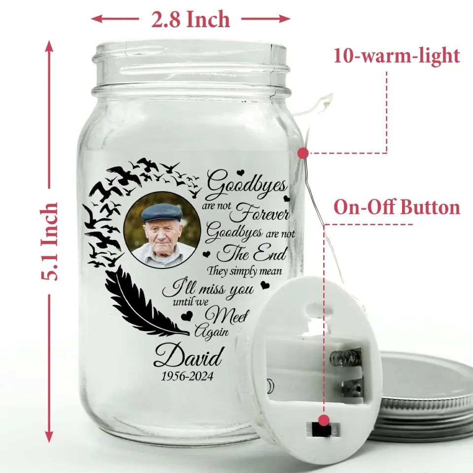 I'll Meet You Unitl We Meet Again Heart Butterfly - Personalized Mason Jar Light, Custom Memorial Gift - MJL10