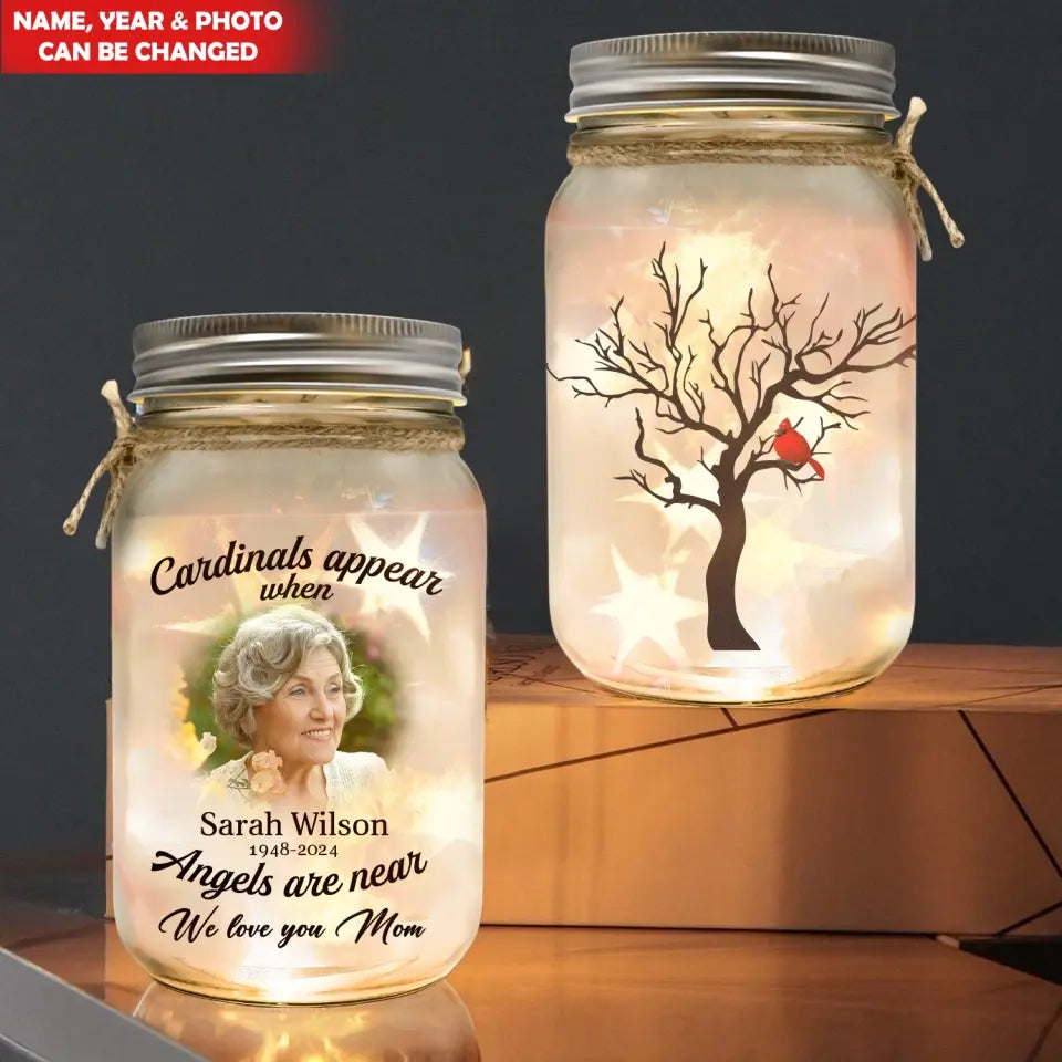 We Love Mom, Cardinals Appear When Angels Are Near - Personalized Mason Jar Light - MJL15
