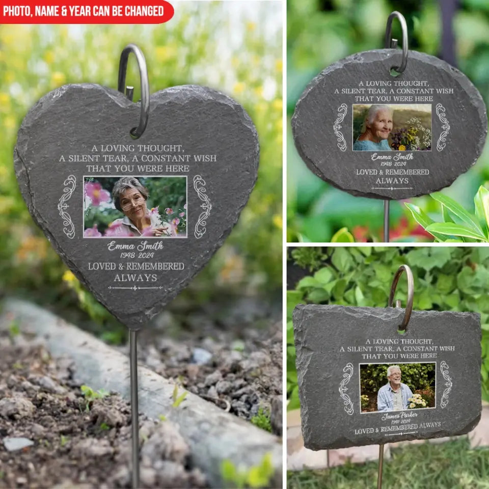 A Silent Tear A Constant Wish That You Were Here - Personalized Garden Slate, Memorial Gift, Memorial Slate - GS75