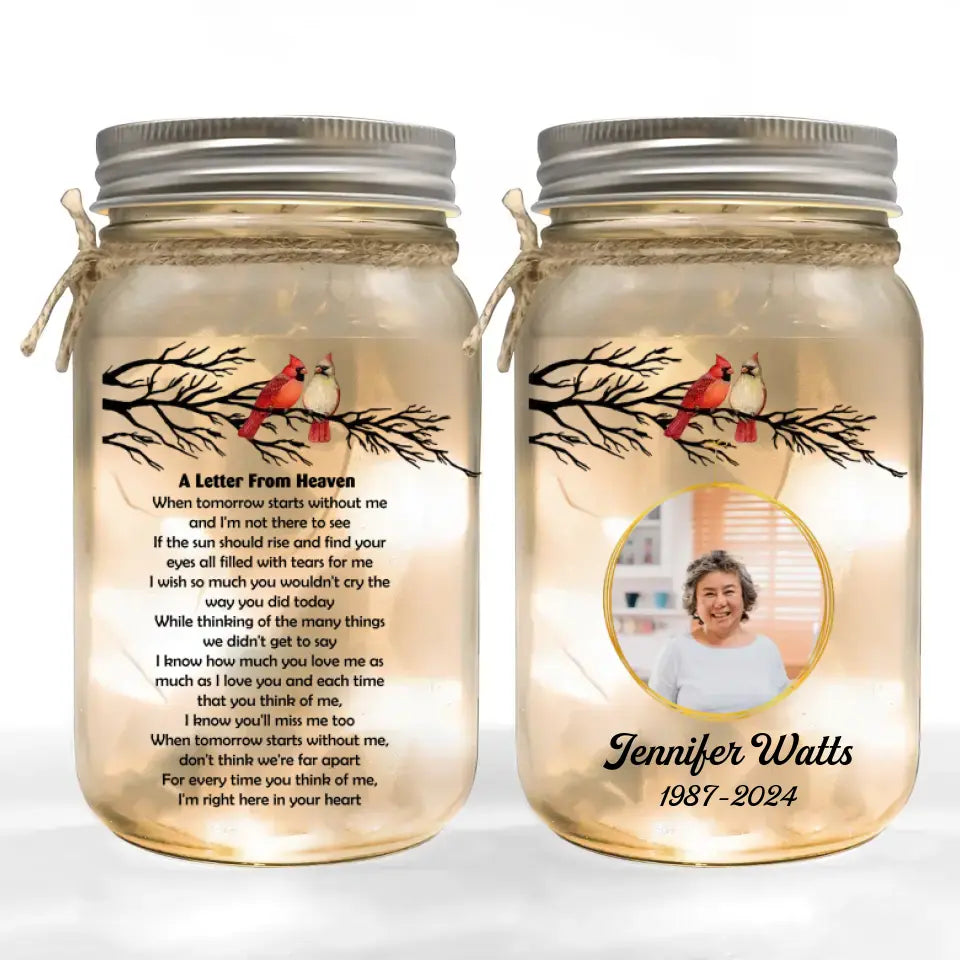A Letter From Heaven When Tomorrow Starts Without Me - Personalized Mason Jar Light - MJL11