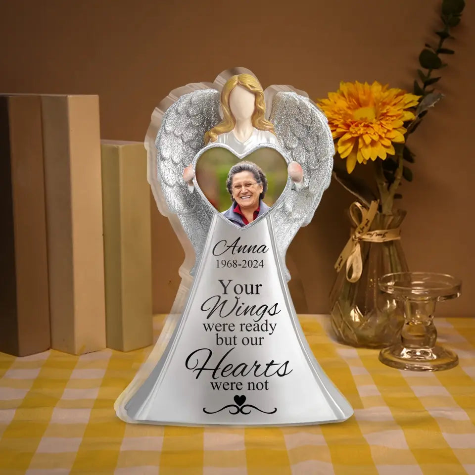 Your Wings Were Ready But Our Hearts Were Not - Personalized Acrylic Plaque, Memorial Gift - AP30