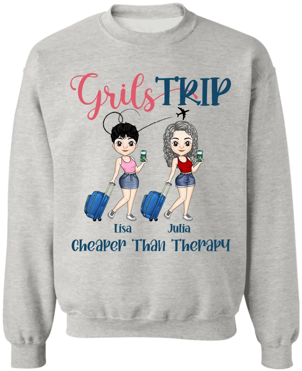 Girl Trip Cheaper Than Therapy - Personalized T-Shirt, Gift For Friends - TS1153
