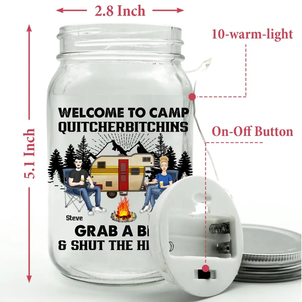Grab A Beer Shut The Hell Up - Personalized Mason Jar Light, Gift For Camping Lovers - MJL16